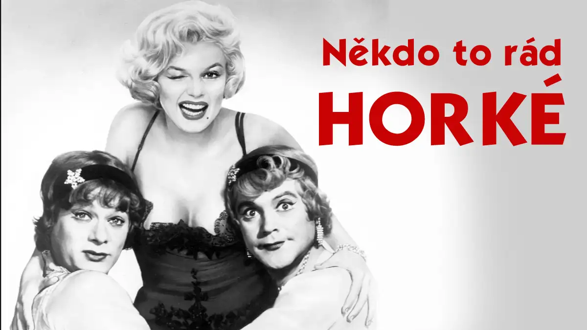 Někdo to rád horké